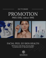 Charger l'image dans la galerie, PROMOTION D’OCTOBRE — FACIAL PEEL ZO SKIN HEALTH